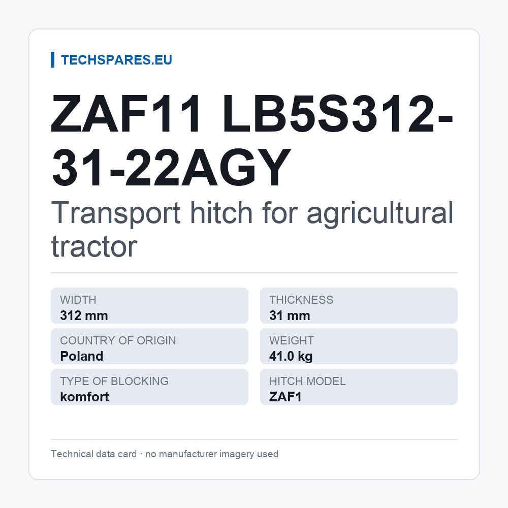 Transport hitch for agricultural tractor ZAF11 LB5S312-31-22AGY — technical data card