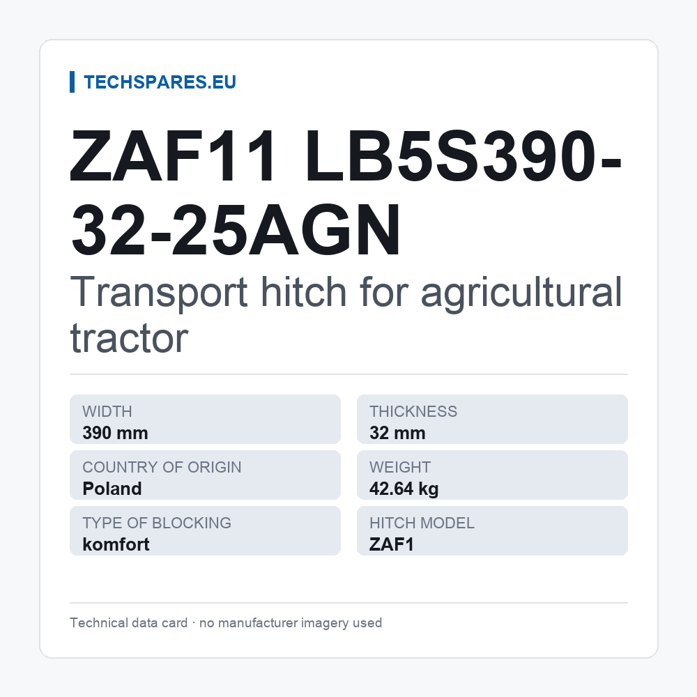 Transport hitch for agricultural tractor ZAF11 LB5S390-32-25AGN — technical data card