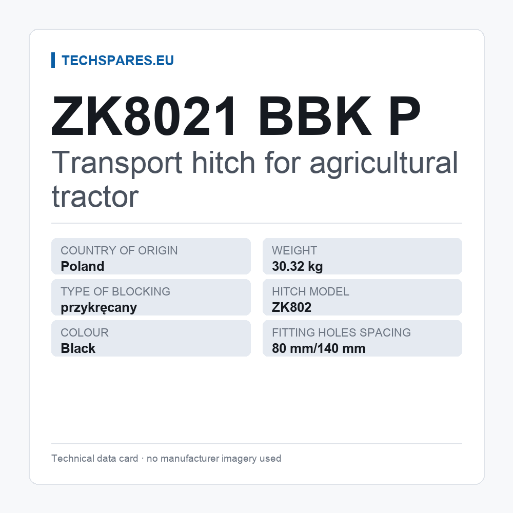 Transport hitch for agricultural tractor ZK8021 BBK P — technical data card