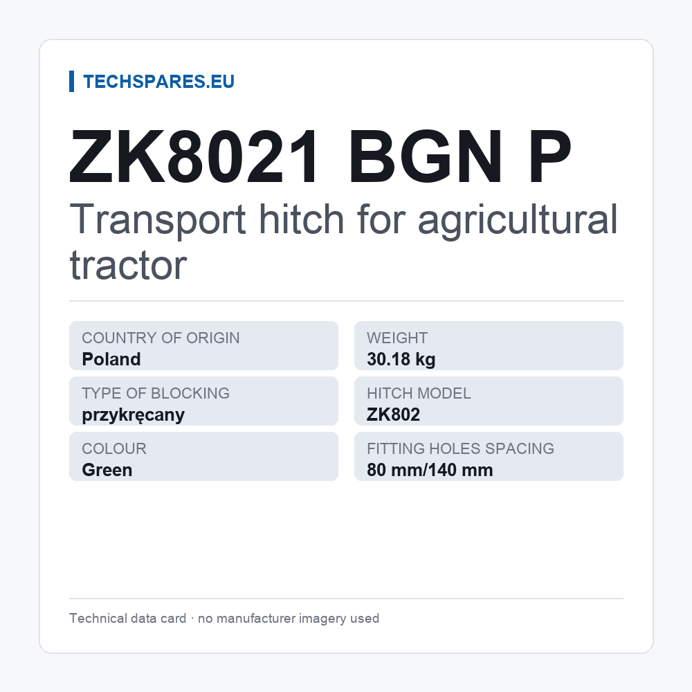Transport hitch for agricultural tractor ZK8021 BGN P — technical data card