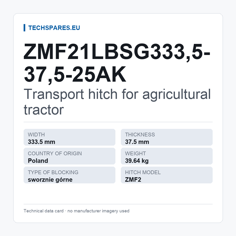 Transport hitch for agricultural tractor ZMF21LBSG333,5-37,5-25AK — technical data card
