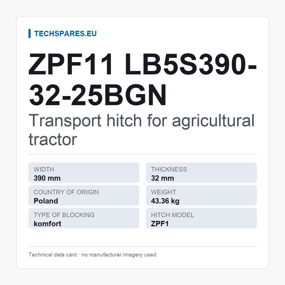 Transport hitch for agricultural tractor ZPF11 LB5S390-32-25BGN — technical data card
