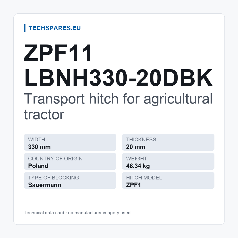 Transport hitch for agricultural tractor ZPF11 LBNH330-20DBK — technical data card