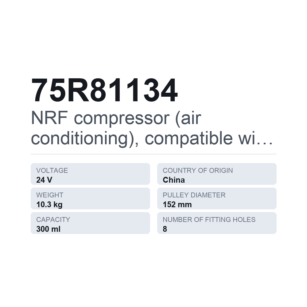 NRF compressor (air conditioning), compatible with CATERPILLAR 75R81134 — technical data card