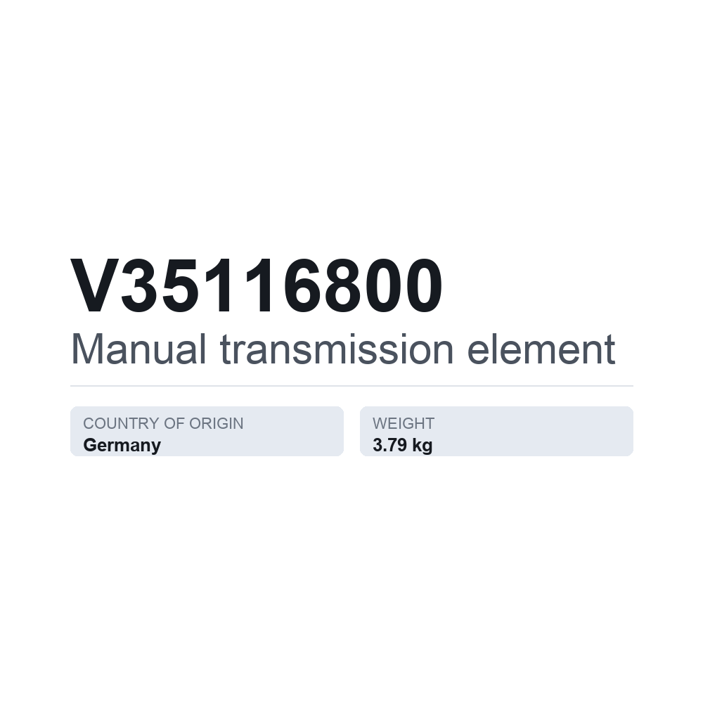 Schaltgetriebeelement V35116800 — technisches Datenblatt