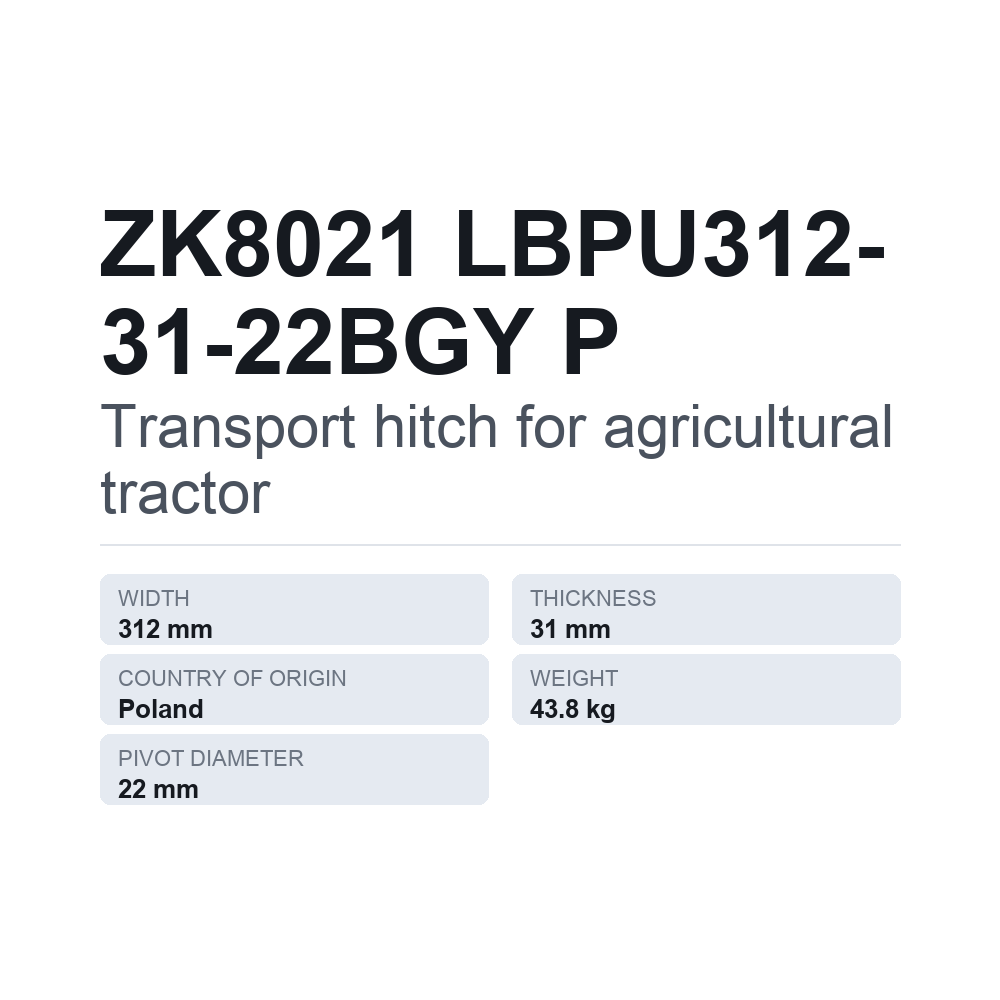 Anhængertræk, traktor ZK8021 LBPU312-31-22BGY P — teknisk datablad