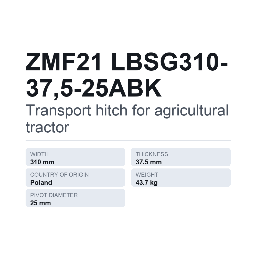 Traktorin vetokoukku ZMF21 LBSG310-37,5-25ABK — tekninen tietokortti