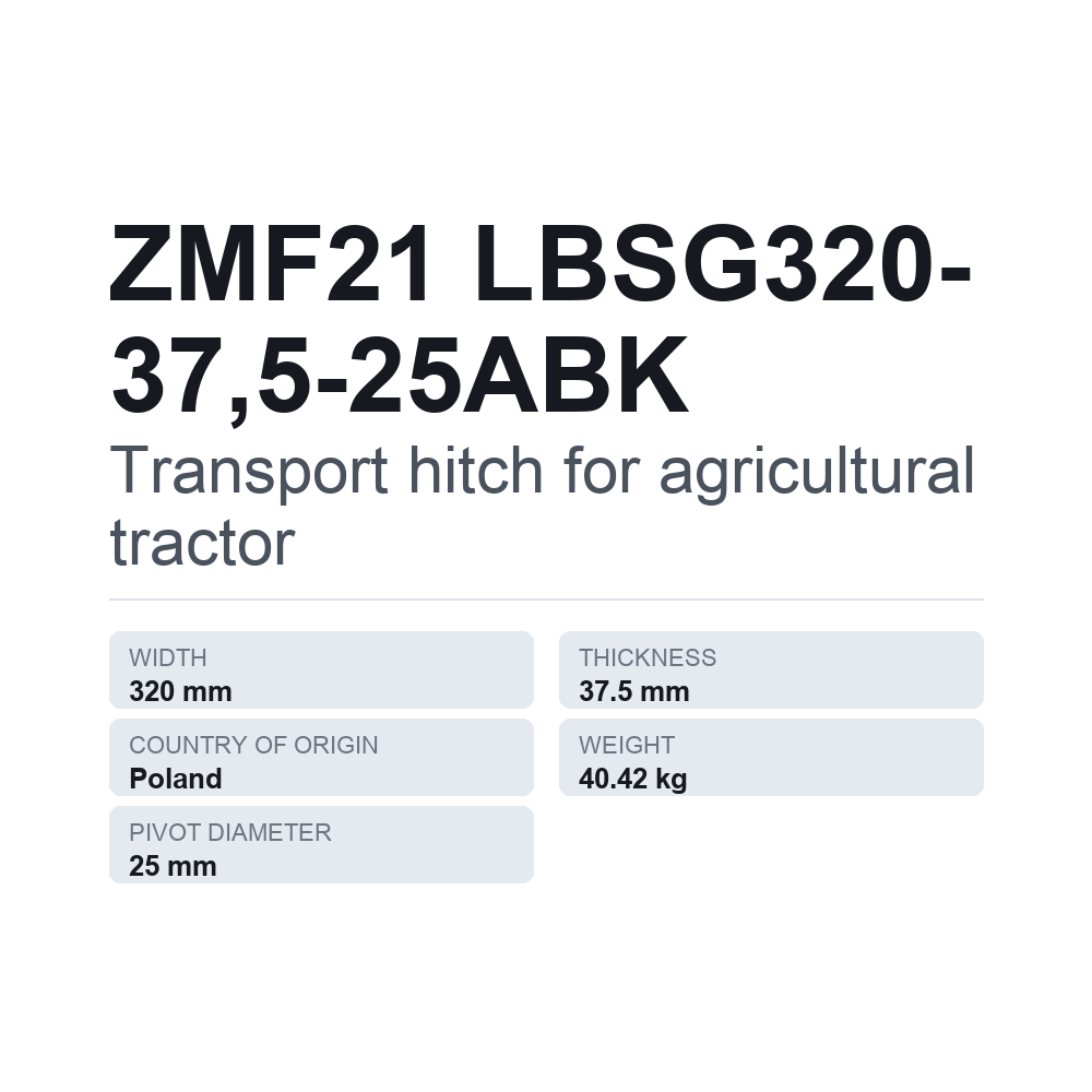 Traktorin vetokoukku ZMF21 LBSG320-37,5-25ABK — tekninen tietokortti