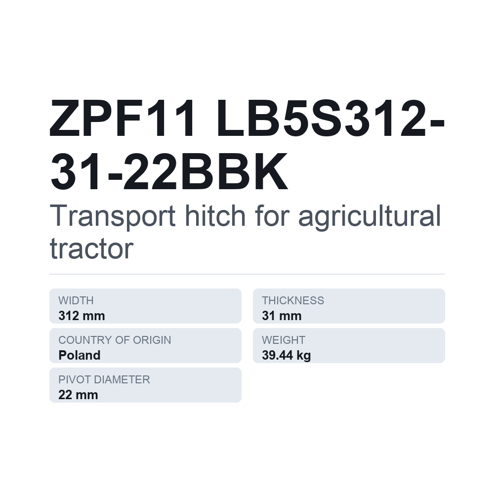 Traktorin vetokoukku ZPF11 LB5S312-31-22BBK — tekninen tietokortti