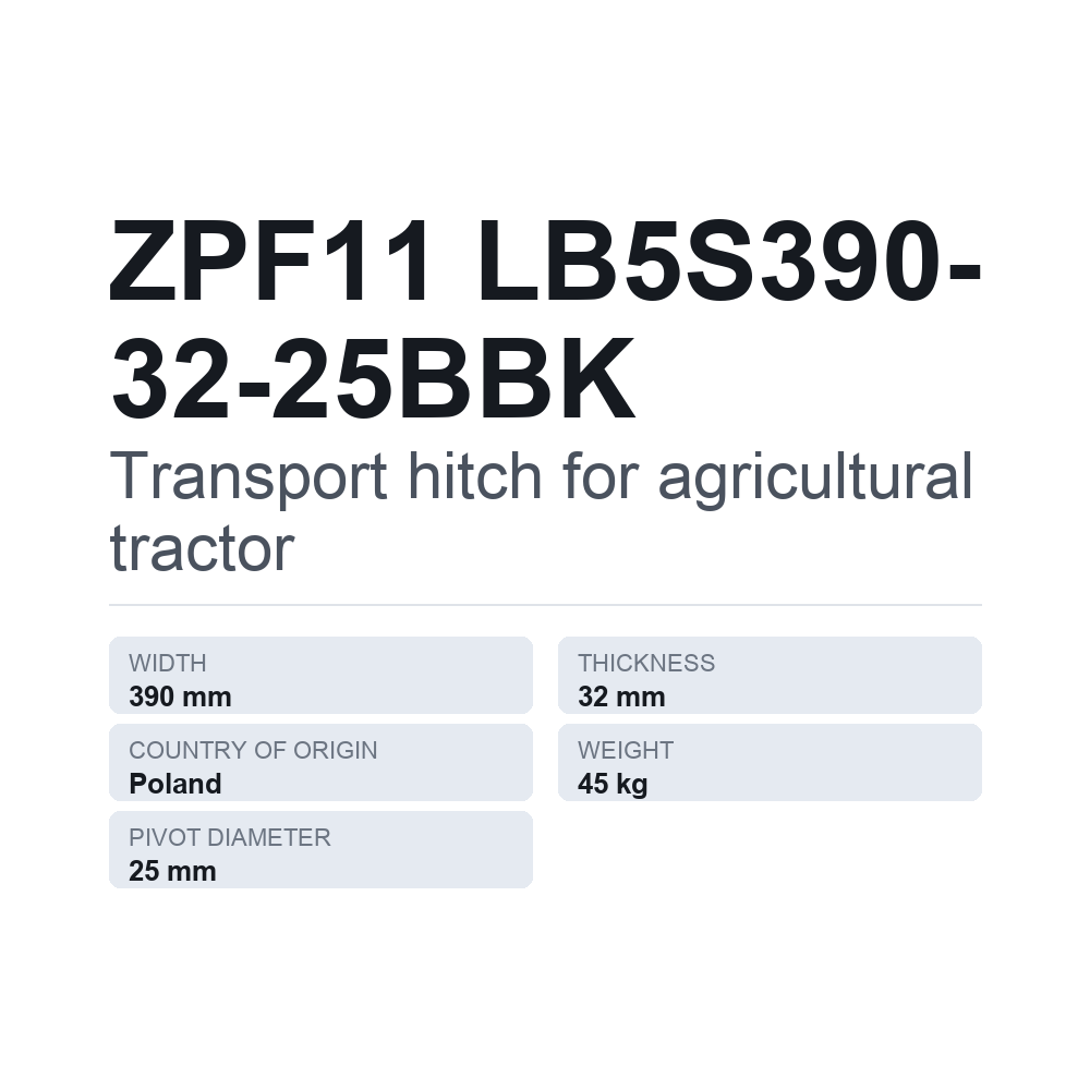 Traktorin vetokoukku ZPF11 LB5S390-32-25BBK — tekninen tietokortti